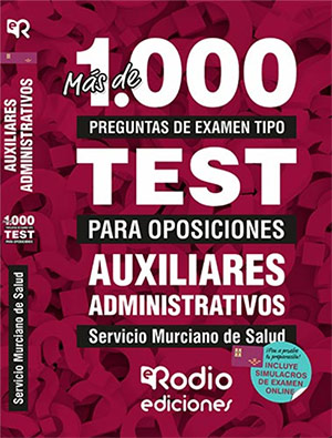 Más de 1.100 preguntas tipo test oposiciones Auxiliares Administrativos SMS 2025