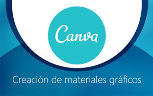 Curso online de Canva: Crea Materiales Gráficos Profesionales