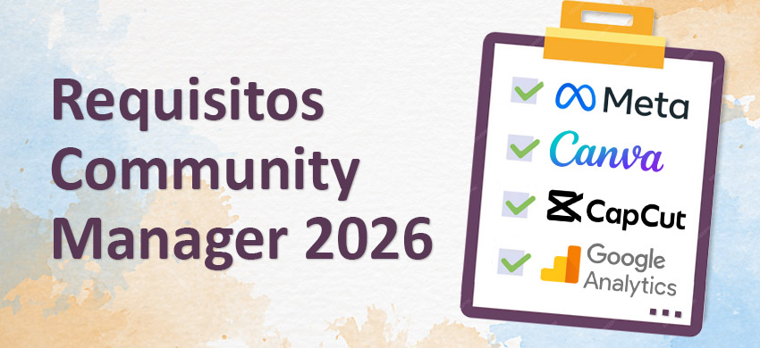 Gráfico ilustrativo con las herramientas y requisitos técnicos más demandados en las ofertas de empleo para Community Manager en 2026