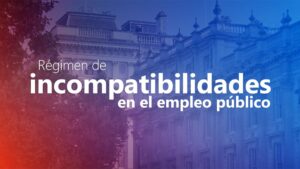 Curso online de Régimen de Incompatibilidades en el Empleo Público