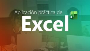 Curso online de Aplicación Práctica de Excel